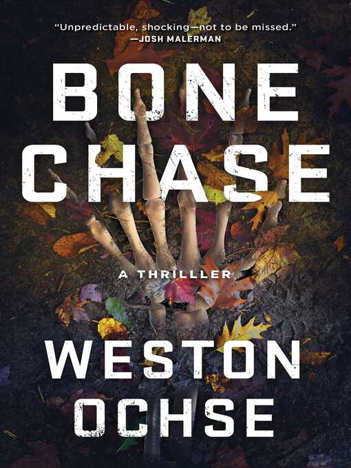 Title details for Bone Chase by Weston Ochse - Wait list